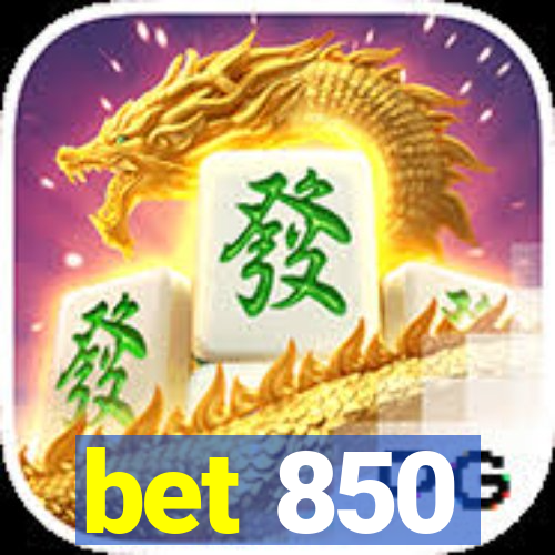 bet 850